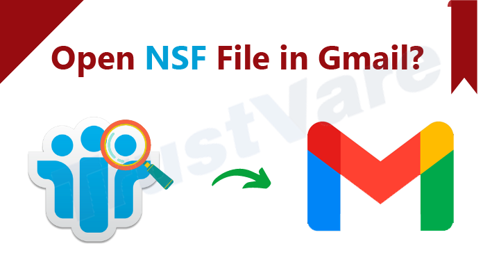 Open NSF File in Gmail
