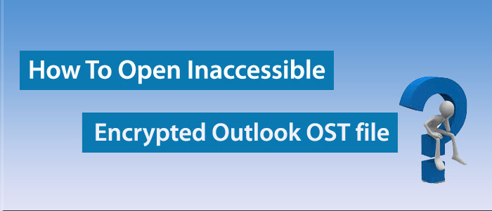 open-inaccessible-ost-files