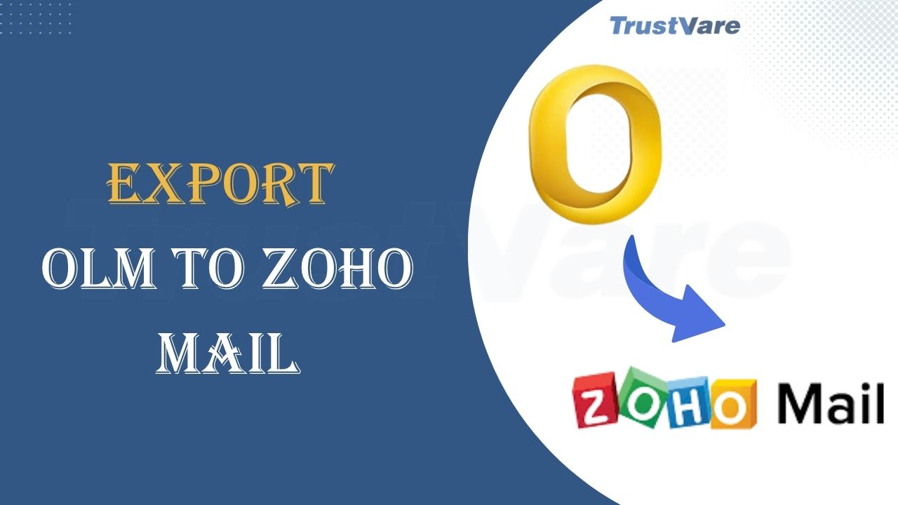 Export OLM to ZOHO Mail